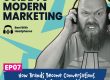 07: How Brands Become Conversations Instead of Just Graphics