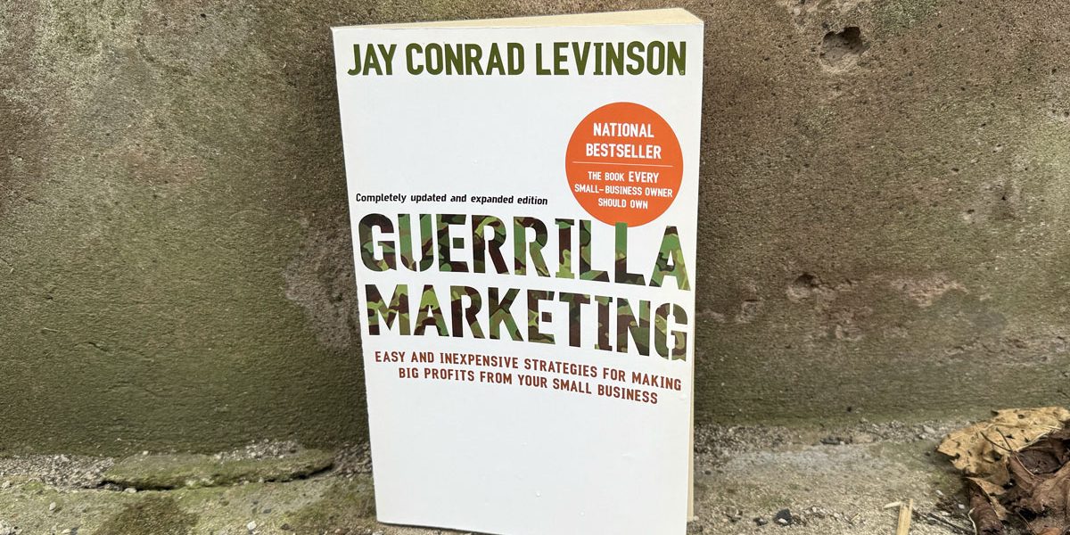 Book Review - Guerrilla Marketing