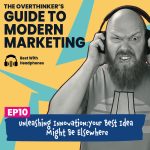 Episode 10: Unleashing Innovation Or: Why Your Best Idea Is Probably Sitting in a Meeting You Didn’t Attend