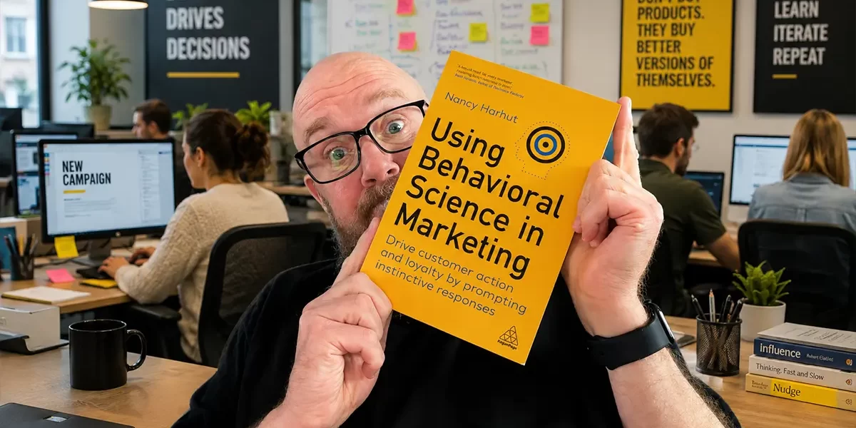 Using Behavioral Science in Marketing Using Behavioral Science in Marketing